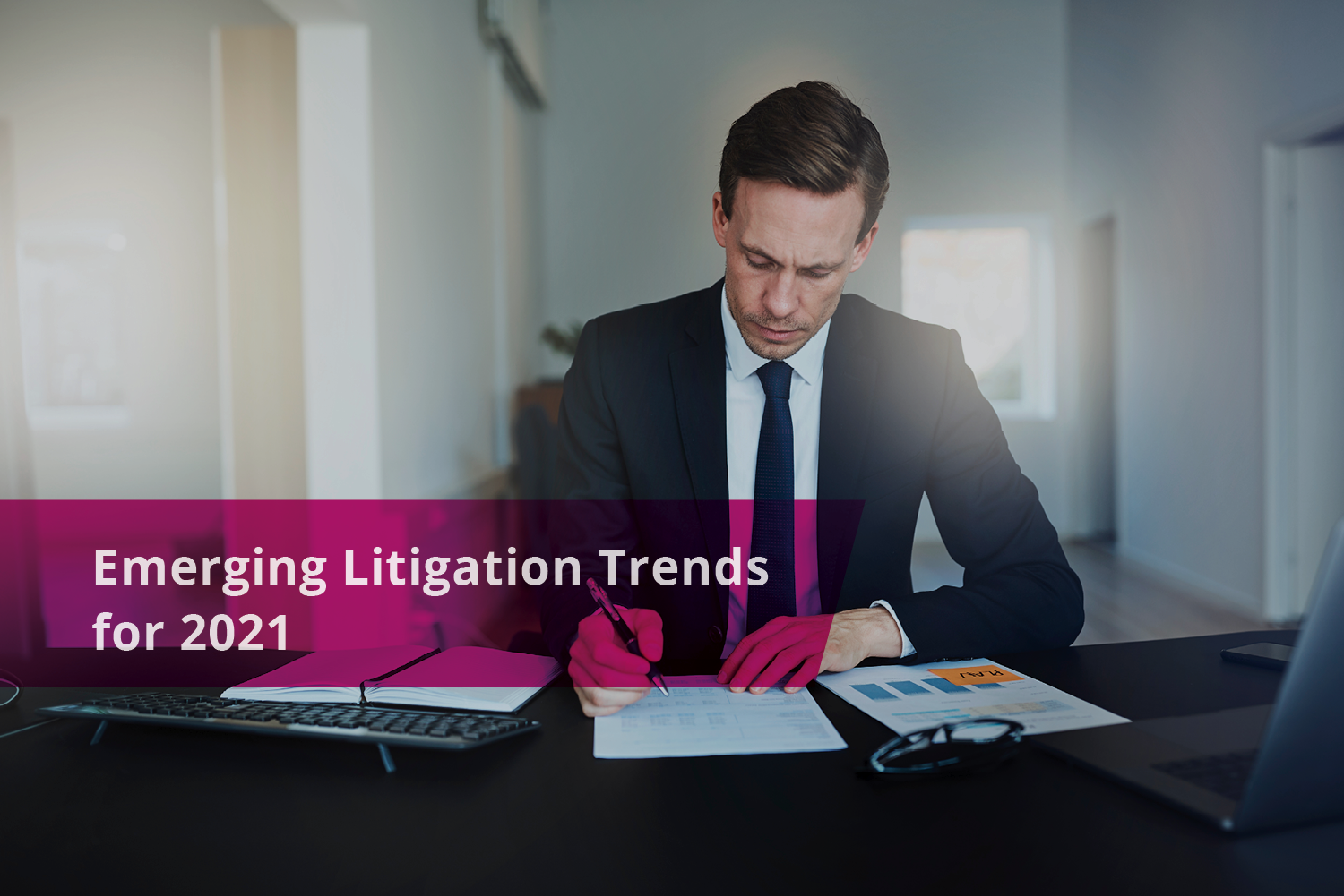 Litigation Trends 2021