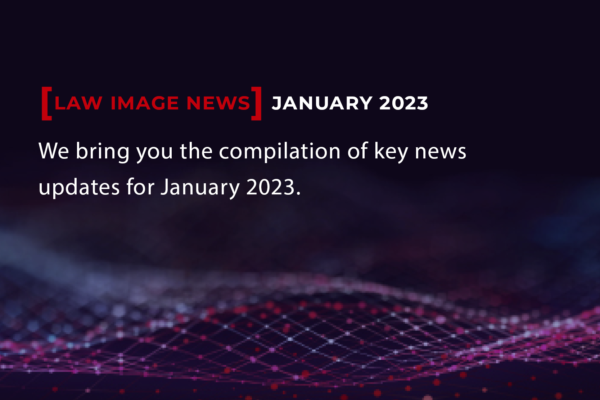 Monthly Compilation Of Key Updates For The Legal Industry – January 2023.