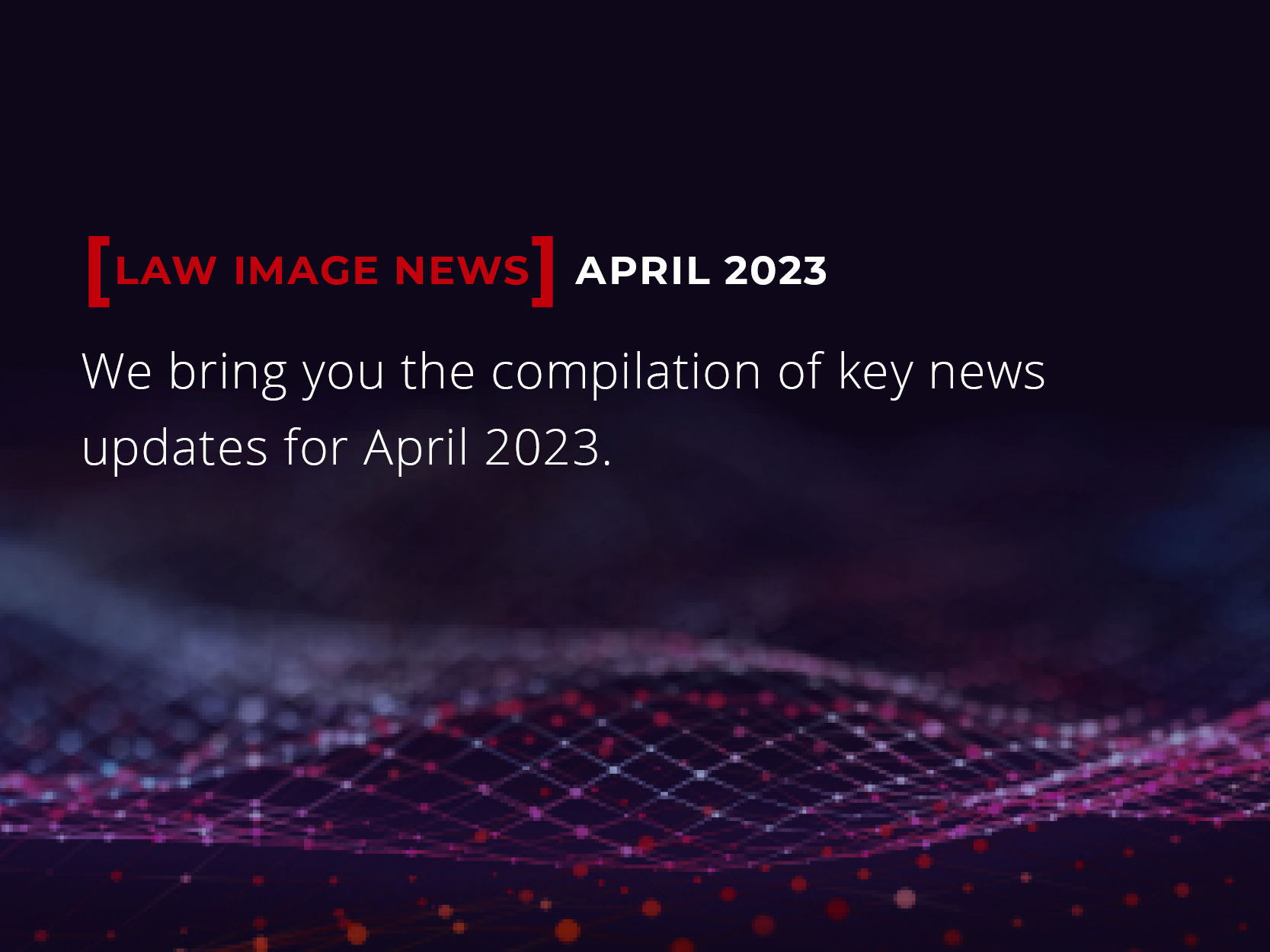 Key updates April 2023